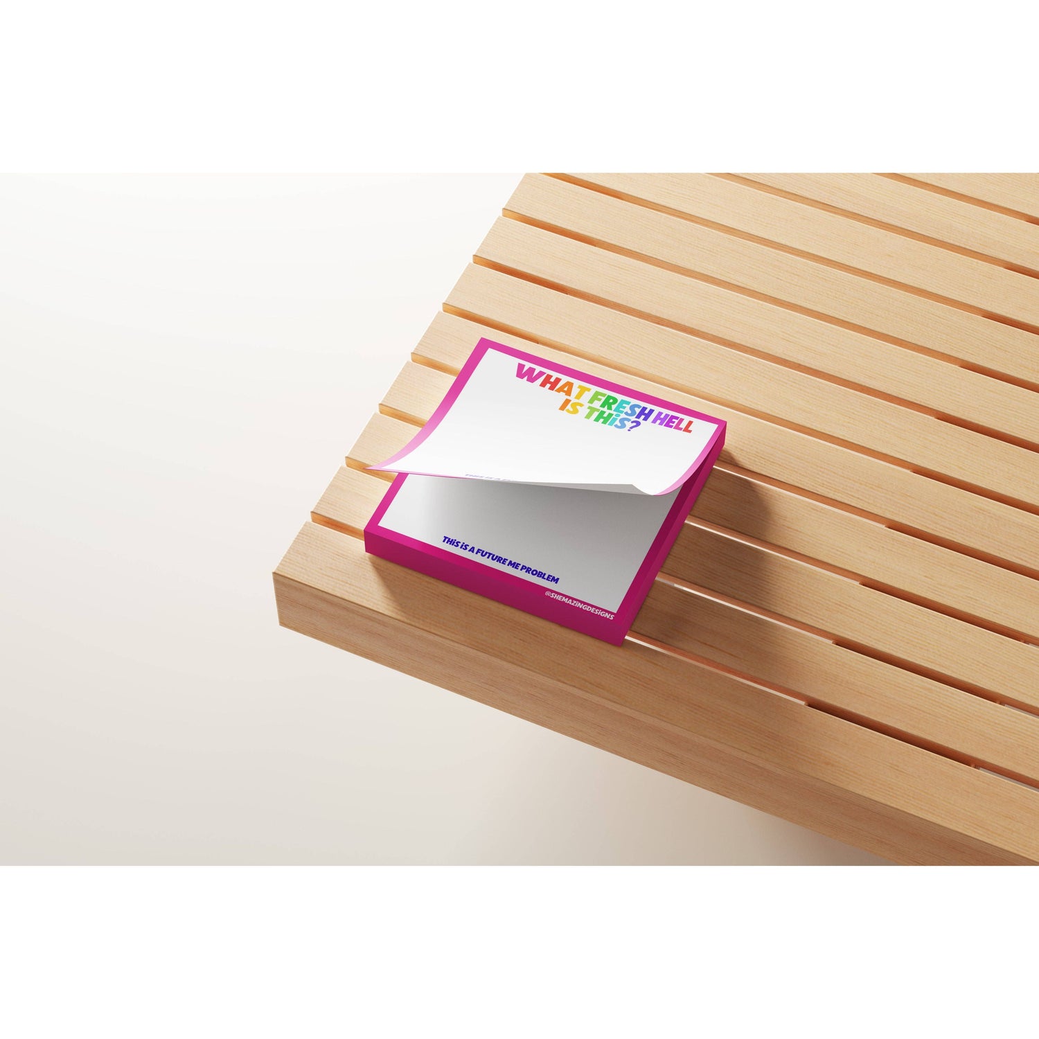 Sticky Notes Post It/ What Fresh Hell?