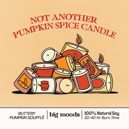 &quot;Not Another Pumpkin Spice Candle &quot; - Soy Candle (5oz)